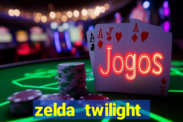 zelda twilight princess detonado